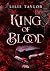 King of Blood (Rubis) (French Edition)