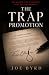 The Trap Promotion