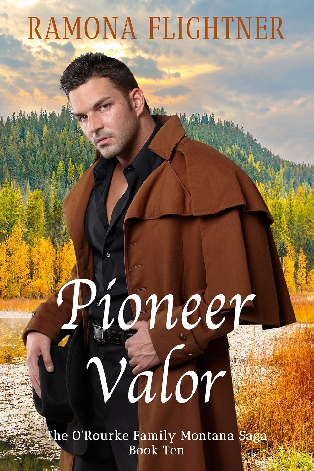 Pioneer Valor (The O'Rourke Family Montana Saga, #10)