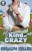 My Kind of Crazy by Coralyn Kellen My Kind of Crazy by Coralyn Kellen