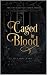 Caged in Blood by Laura Marie