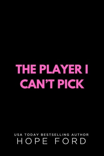 The Player I Can't Pick (The Brodys of Whiskey Run Book 5)