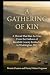 A Gathering of Kin: A Threa...