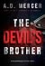 The Devil's Brother: A Psyc...
