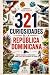 321 Curiosidades de la Repú...