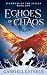 Echoes of Chaos