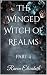 The Winged Witch of Realms:...