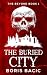 The Buried City by Boris Bacic