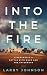 Into the Fire: A Paramedics Battle with Waco and the Aftermath