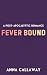 Fever Bound: A Post Apocaly...