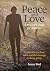 Peace and Love: A Mother’s ...