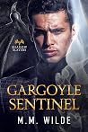 Gargoyle Sentinel  by M.M. Wilde