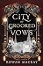 City of Crooked Vows