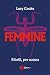 Femmine: Ribelli, per natura