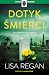 Dotyk śmierci (Josie Quinn, #12)