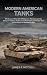 Modern American Tanks: M1 A...