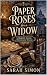 Paper Roses for a Widow: A ...