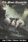 Old Moon Quarterl...