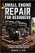 Small Engine Repair For Beg...