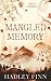 Mangled Memory (Aspen & Evergreen)