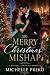 The Merry Christmas Mishap:...