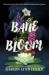 Bane Bloom