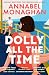 Dolly All the Time