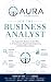 AURA for the Augmented Business Analyst by Thor Harris