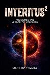 Interitus 2 by Mariusz Trynka