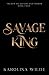 Savage King