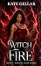 Witch Fire (#7 Magical Mate...