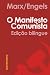 O Manifesto Comunista: Ediç...