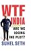 WTF India: Are We Losing th...