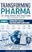 Transforming Pharma – 101 C...