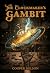 The Clockmaker's Gambit by Cooper Nelson