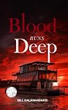 Blood Runs Deep