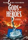 Gods & Heroes