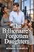 The Billionaire's Forgotten...