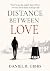 Distance Between Love