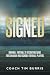 Signed: Ironwill Football's...
