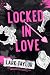 Locked In Love