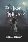 The House That Lived