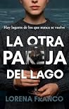 La otra pareja de...