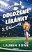 Odložené líbánky by Lauren Rowe