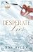 Desperate Lies by Rae Ryder