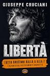 Libertà: Tutto Cr...