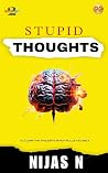Stupid Thoughts