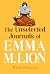 The Unselected Journals of Emma M. Lion, vol. 3: 'Bridget Jones meets every classic novel you've ever loved' Stylist