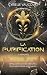 La Purification: 1. Marqués - Dystopie young adult (French Edition)