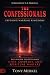 The Confessionals: Exposing...